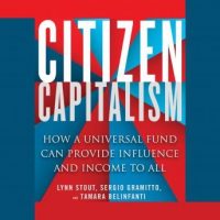 citizen-capitalism-how-a-universal-fund-can-provide-influence-and-income-to-all.jpg