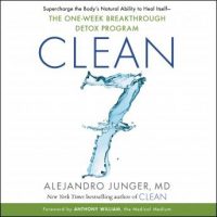 clean-7-supercharge-the-bodys-natural-ability-to-heal-itself-the-one-week-breakthrough-detox-program.jpg