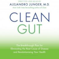 clean-gut-the-breakthrough-plan-for-eliminating-the-root-cause-of-disease-and-revolutionizing-your-health.jpg