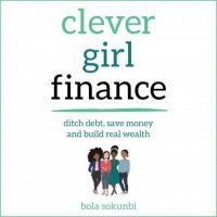 clever-girl-finance-ditch-debt-save-money-and-build-real-wealth.jpg