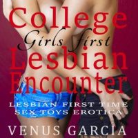 college-girls-first-lesbian-encounter-lesbian-first-time-sex-toys-erotica.jpg