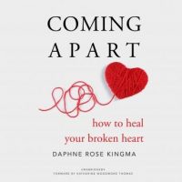 coming-apart-how-to-heal-your-broken-heart.jpg