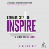 communicate-to-inspire-a-guide-for-leaders.jpg