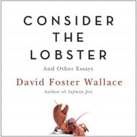 consider-the-lobster-a-story-from-consider-the-lobster-and-other-essays.jpg