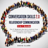 conversation-skills-2-0-and-relationship-communication-2-in-1-bundle-the-1-beginners-guide-to-improve-your-communication-and-resolve-any-conflict-in-just-7-days.jpg