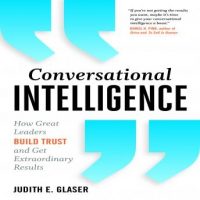 conversational-intelligence-how-great-leaders-build-trust-get-extraordinary-results.jpg