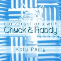 conversations-with-chuck-randy-katy-perry.jpg