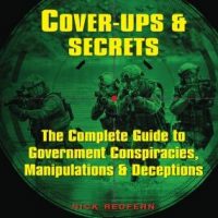 cover-ups-secrets-the-complete-guide-to-government-conspiracies-manipulations-deceptions.jpg