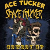 cowboy-up-an-ace-tucker-space-trucker-adventure.jpg