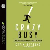 crazy-busy-a-mercifully-short-book-about-a-really-big-problem.jpg