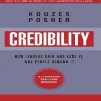 credibility-how-leaders-gain-and-lose-it-why-people-demand-it-revised-edition.jpg