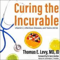 curing-the-incurable-vitamin-c-infectious-diseases-and-toxins-3rd-edition.jpg