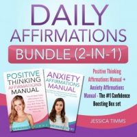daily-affirmations-bundle-2-in-1-positive-thinking-affirmations-manual-anxiety-affirmations-manual-the-1-confidence-boosting-box-set.jpg