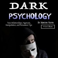 dark-psychology-toxic-relationships-hypnosis-manipulation-and-persuasion-tips.jpg