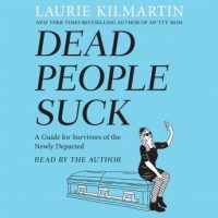 dead-people-suck-a-guide-for-survivors-of-the-newly-departed.jpg