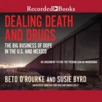 dealing-death-and-drugs-the-big-business-of-dope-in-the-u-s-and-mexico.jpg