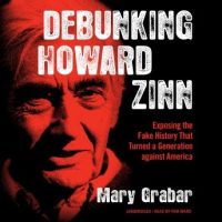 debunking-howard-zinn-exposing-the-fake-history-that-turned-a-generation-against-america.jpg