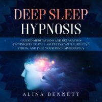 deep-sleep-hypnosis-guided-meditations-and-relaxation-techniques-to-fall-asleep-instantly-relieve-stress-and-free-your-mind-immediately.jpg