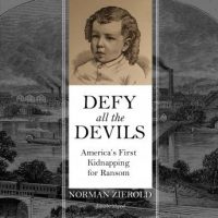 defy-all-the-devils-americas-first-kidnapping-for-ransom.jpg