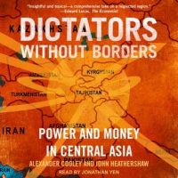 dictators-without-borders-power-and-money-in-central-asia.jpg