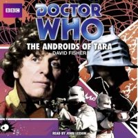 doctor-who-the-androids-of-tara-classic-audio-original.jpg