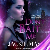 dont-bait-me-nora-jacobs-book-three.jpg