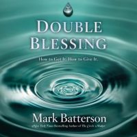 double-blessing-how-to-get-it-how-to-give-it.jpg