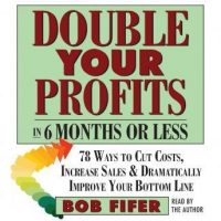 double-your-profits-in-six-months-or-less.jpg