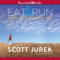 eat-and-run-my-unlikely-journey-to-ultramarathon-greatness.jpg