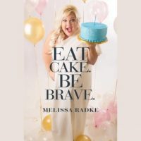 eat-cake-be-brave.jpg