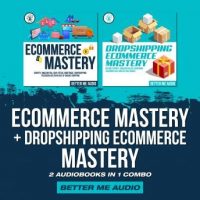 ecommerce-mastery-dropshipping-ecommerce-mastery-2-audiobooks-in-1-combo.jpg
