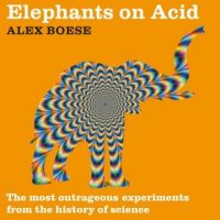 elephants-on-acid-the-most-outrageous-experiments-from-the-history-of-science.jpg
