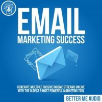 email-marketing-success-generate-multiple-passive-income-streams-online-with-the-oldest-most-powerful-marketing-tool.jpg
