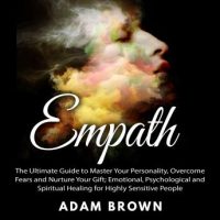 empath-the-ultimate-guide-to-master-your-personality-overcome-fears-and-nurture-your-gift-emotional-psychological-and-spiritual-healing-for-highly-sensitive-people.jpg