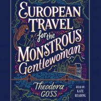 european-travel-for-the-monstrous-gentlewoman.jpg