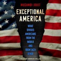 exceptional-america-what-divides-americans-from-the-world-and-from-each-other.jpg