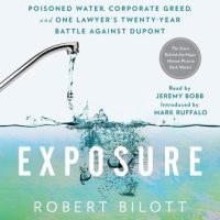 exposure-poisoned-water-corporate-greed-and-one-lawyers-twenty-year-battle-against-dupont.jpg