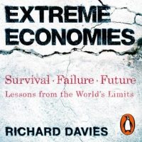 extreme-economies-survival-failure-future-lessons-from-the-worlds-limits.jpg