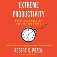 extreme-productivity-boost-your-results-reduce-your-hours.jpg