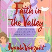 faith-in-the-valley-lessons-for-women-on-the-journey-to-peace.jpg