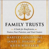 family-trusts-a-guide-for-beneficiaries-trustees-trust-protectors-and-trust-creators.jpg