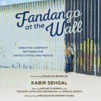 fandango-at-the-wall-creating-harmony-between-the-united-states-and-mexico.jpg