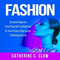 fashion-simple-steps-to-find-style-confidence-in-your-every-day-look-clothing-guide.jpg