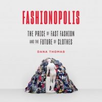 fashionopolis-the-price-of-fast-fashion-and-the-future-of-clothes.jpg