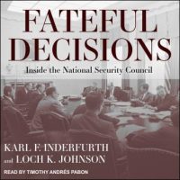 fateful-decisions-inside-the-national-security-council.jpg