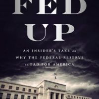 fed-up-an-insiders-take-on-why-the-federal-reserve-is-bad-for-america.jpg