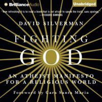 fighting-god-an-atheist-manifesto-for-a-religious-world.jpg
