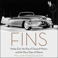 fins-harley-earl-the-rise-of-general-motors-and-the-glory-days-of-detroit.jpg