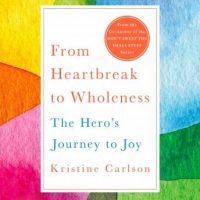 from-heartbreak-to-wholeness-the-heros-journey-to-joy.jpg