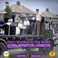 from-woolton-to-the-world-john-winston-lennon.jpg